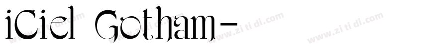 iCiel Gotham字体转换